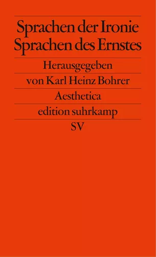 Sprachen der Ironie – Sprachen des Ernstes