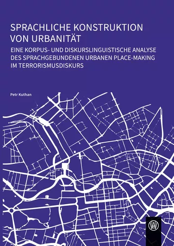 Sprachliche Konstruktion von Urbanität