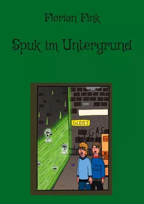 Spuk im Untergrund