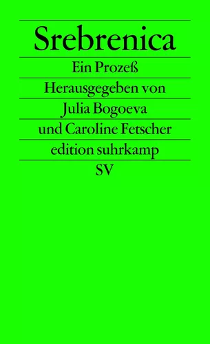 Srebrenica. Ein Prozeß