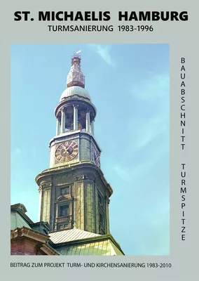 St. Michaelis Hamburg Turmsanierung 1983-1996