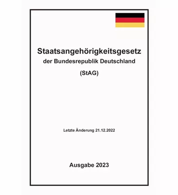 Staatsangehörigkeitsgesetz der Bundesrepublik Deutschland (StAG)