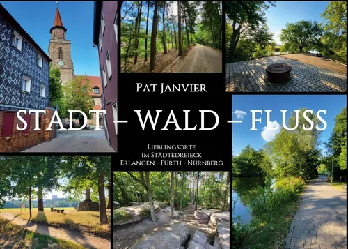 Stadt - Wald - Fluss