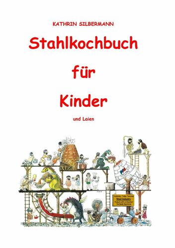 Stahlkochbuch für Kinder und Laien