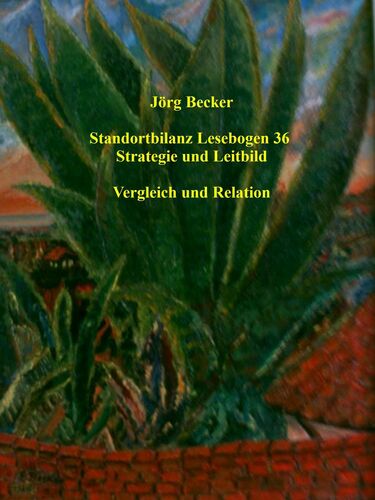 Standortbilanz Lesebogen 36 Strategie und Leitbild