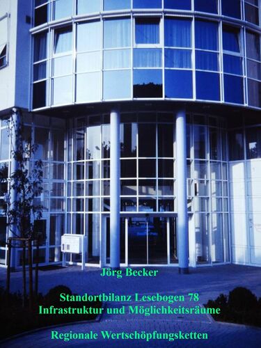 Standortbilanz Lesebogen 78 Infrastruktur und Möglichkeitsräume