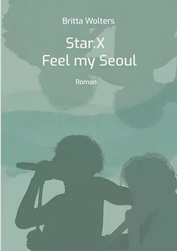 Star.X - Feel my Seoul
