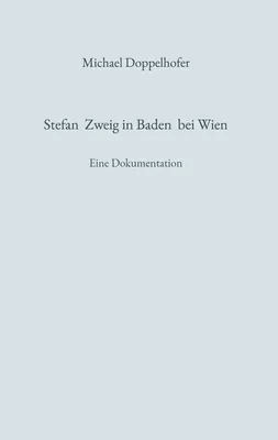 Stefan Zweig in Baden bei Wien