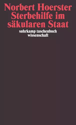 Sterbehilfe im säkularen Staat