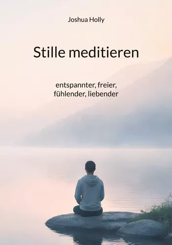 Stille meditieren