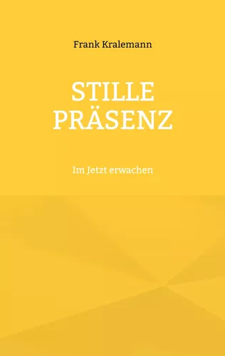 Stille Präsenz