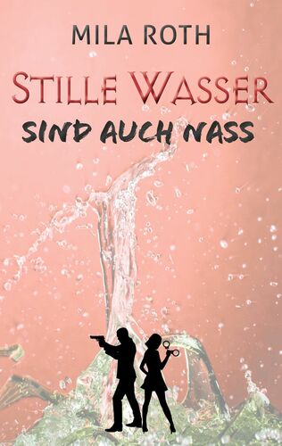 Stille Wasser sind auch nass