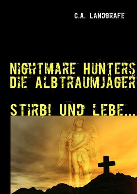 Stirb ! Und lebe ...
