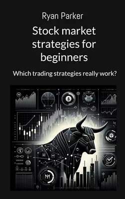 Stock market strategies for beginners