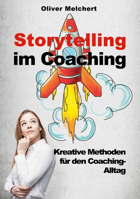 Storytelling im Coaching