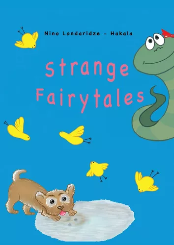 Strange Fairytales