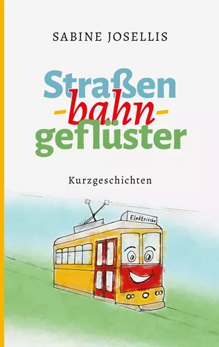 Straßenbahngeflüster