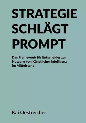 Strategie schlägt Prompt