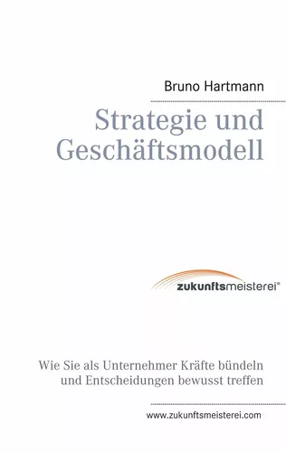 Strategie und Geschäftsmodell