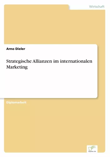 Strategische Allianzen im internationalen Marketing