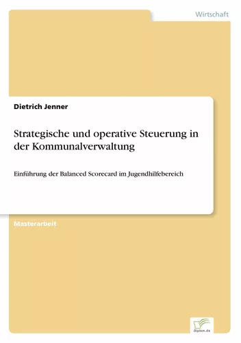 Strategische und operative Steuerung in der Kommunalverwaltung
