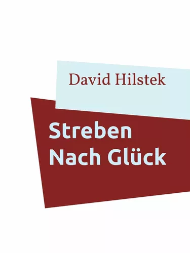 Streben Nach Glück