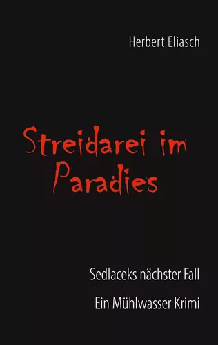 Streidarei im Paradies