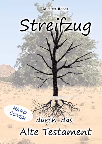 Streifzug durch das Alte Testament