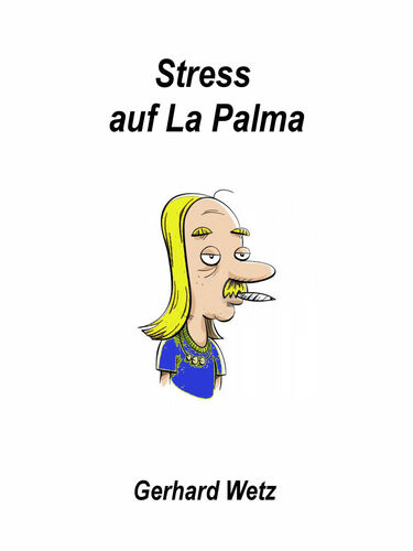 Stress auf La Palma