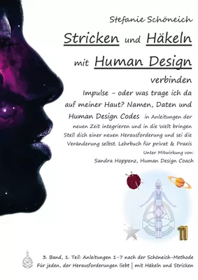 Stricken und Häkeln mit Human Design verbinden