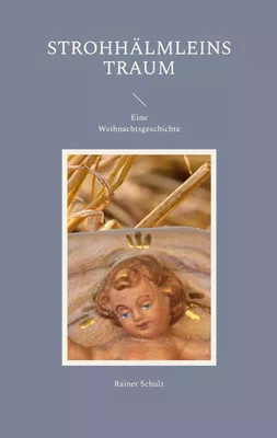 Strohhälmleins Traum