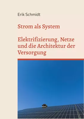 Strom als System