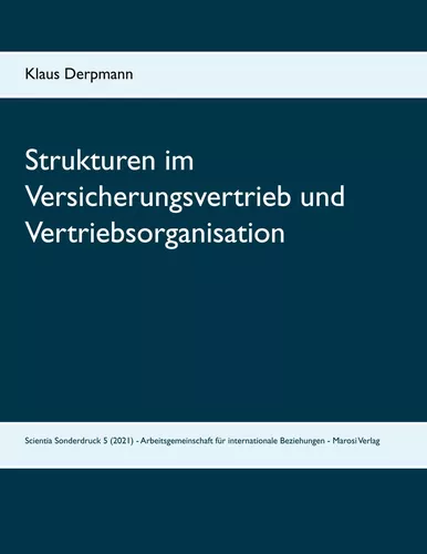 Strukturen im Versicherungsvertrieb und Vertriebsorganisation