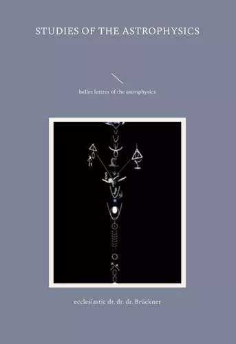 studies of the astrophysics