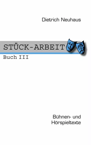 STÜCK-ARBEIT Buch 3