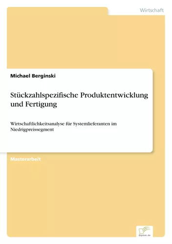 Stückzahlspezifische Produktentwicklung und Fertigung