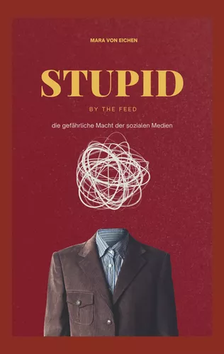 Stupid by the Feed