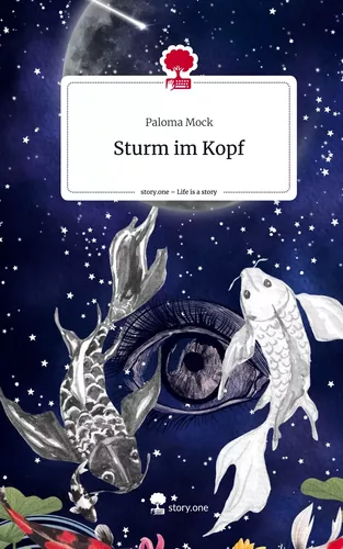Sturm im Kopf. Life is a Story - story.one