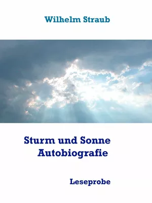 Sturm und Sonne - Autobiografie