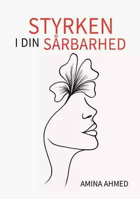 Styrken i din sårbarhed