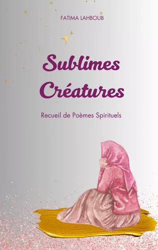 Sublimes Créatures