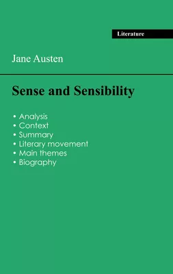 Succeed all your 2024 exams: Analysis of the novel of Jane Austen's Sense and Sensibility