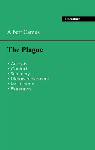 Succeed all your 2026 exams: Analysis of the novel of Albert Camus's The Plague