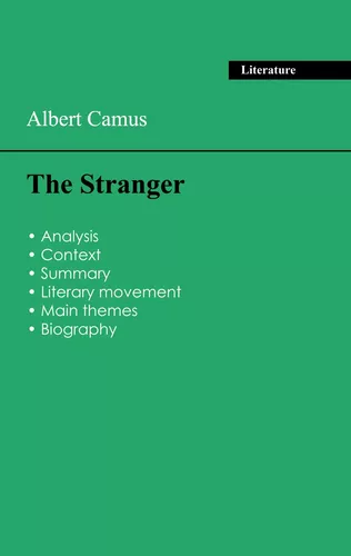 Succeed all your 2026 exams: Analysis of the novel of Albert Camus's The Stranger