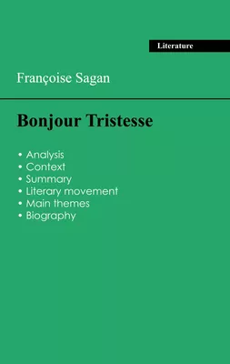 Succeed all your 2026 exams: Analysis of the novel of Françoise Sagan's Bonjour Tristesse