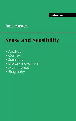 Succeed all your 2026 exams: Analysis of the novel of Jane Austen's Sense and Sensibility
