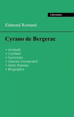 Succeed all your 2026 exams: Analysis of the play of Edmond Rostand's Cyrano de Bergerac