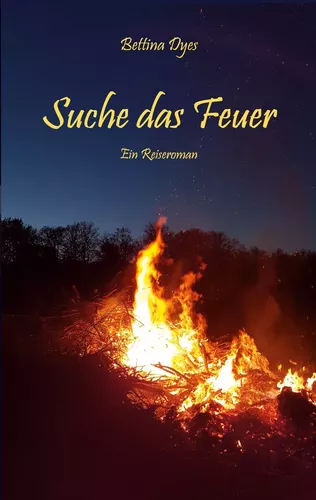 Suche das Feuer