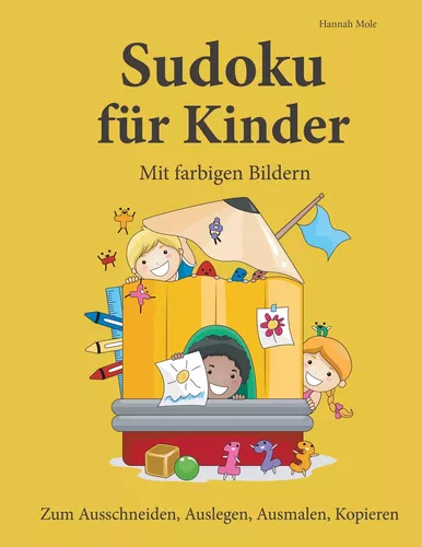 Sudoku für Kinder. Mit farbigen Bildern