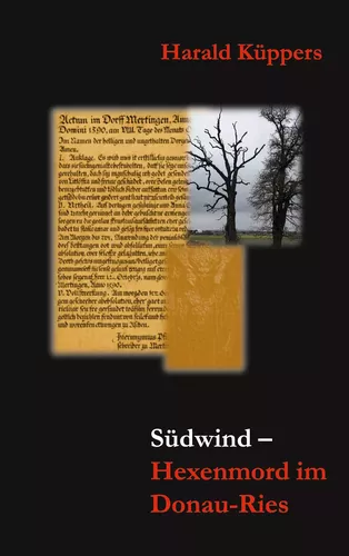 Südwind Hexenmord im Donau-Ries